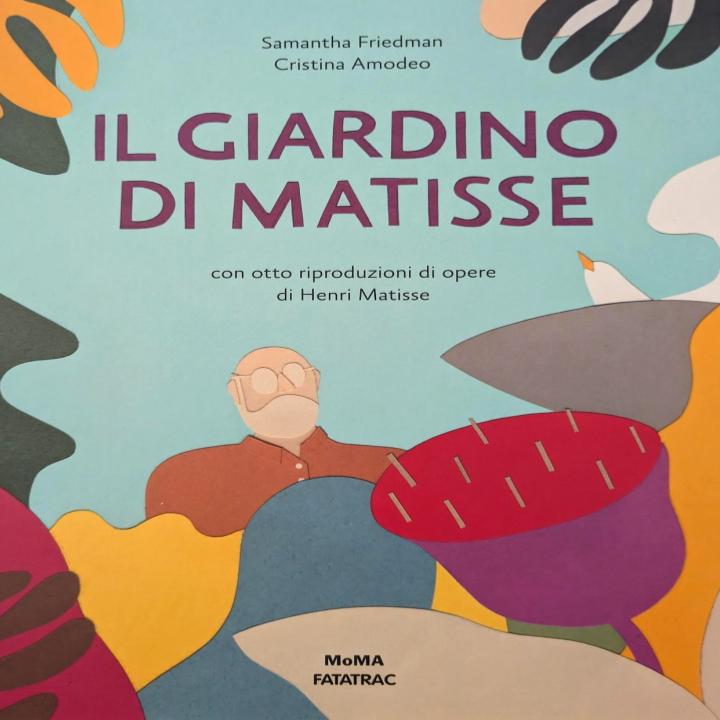 IL GIARDINO DI MATISSE di Samantha Friedman